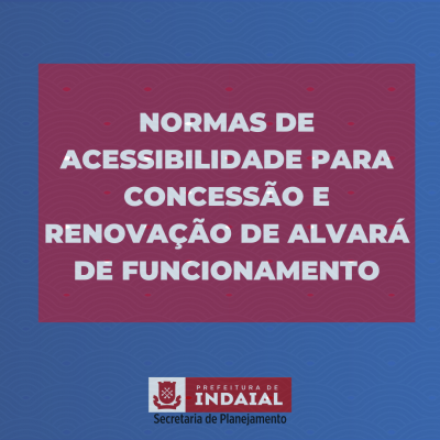 Nova definição da classificação das atividades para fins de pedido e emissão da Certidão de Acessibilidade